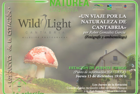 #LosJuevesdelaEstación “Un viaje por la Naturaleza de Cantabria” con Rober González