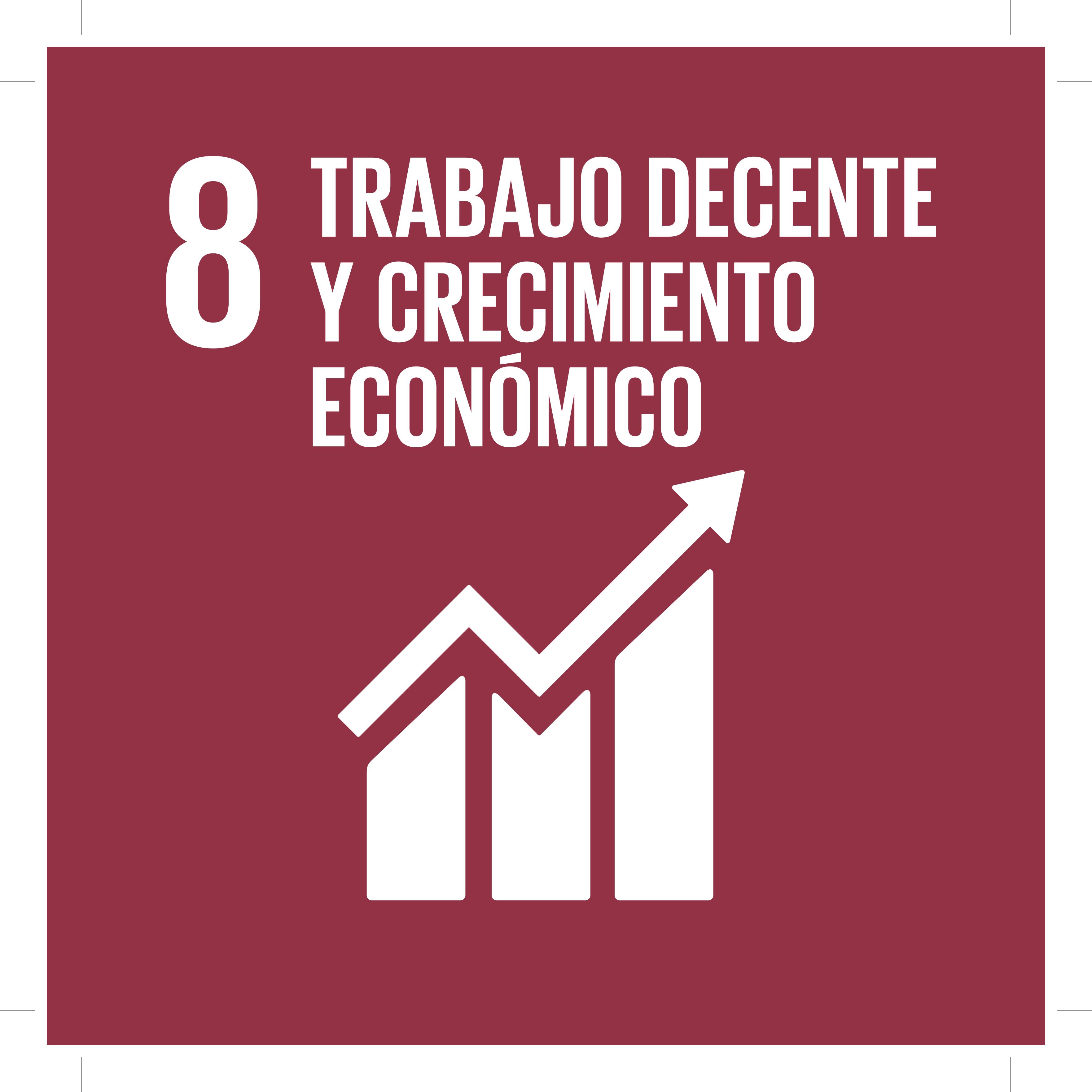 ODS8 - Trabajo decente y crecimiento económico