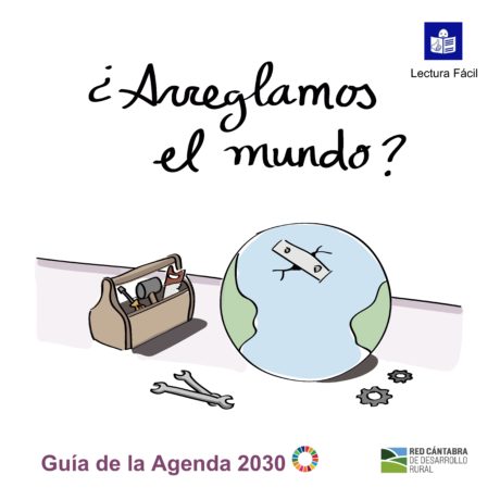 Descarga la guía sobre la Agenda 2030 (ODS) en lectura fácil