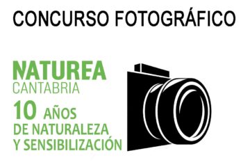 Concurso fotográfico: Naturea Cantabria. 10 años de Naturaleza y Sensibilización