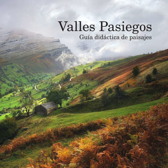 Guía didáctica de paisajes de los Valles Pasiegos