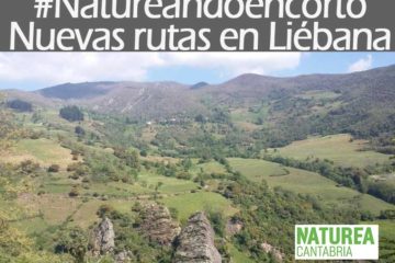 Ampliamos los planes gratuitos #natureandoencorto para conocer la naturaleza de Liébana