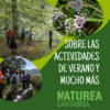 Sobre las actividades de verano de Naturea Cantabria y mucho más